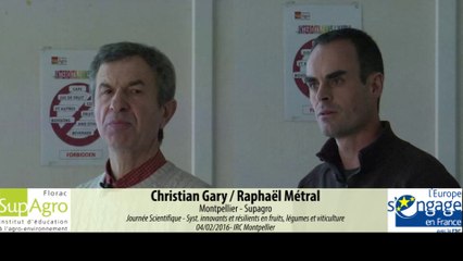 Christian Gary - Raphaël Métral - Présentation du guide méthodologique pour des systèmes innovants en viticulture