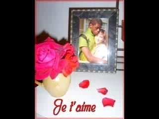 Je t'aime ma chérie