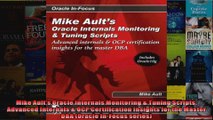 Mike Aults Oracle Internals Monitoring  Tuning Scripts Advanced Internals  OCP