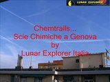 Chemtrails... Scie Chimiche a Genova, Lunar Explorer Italia