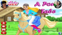 Barbie A Pony Tale Game ❤ Girls Kids Games for Children Full Episodes Gameplay Lets Play