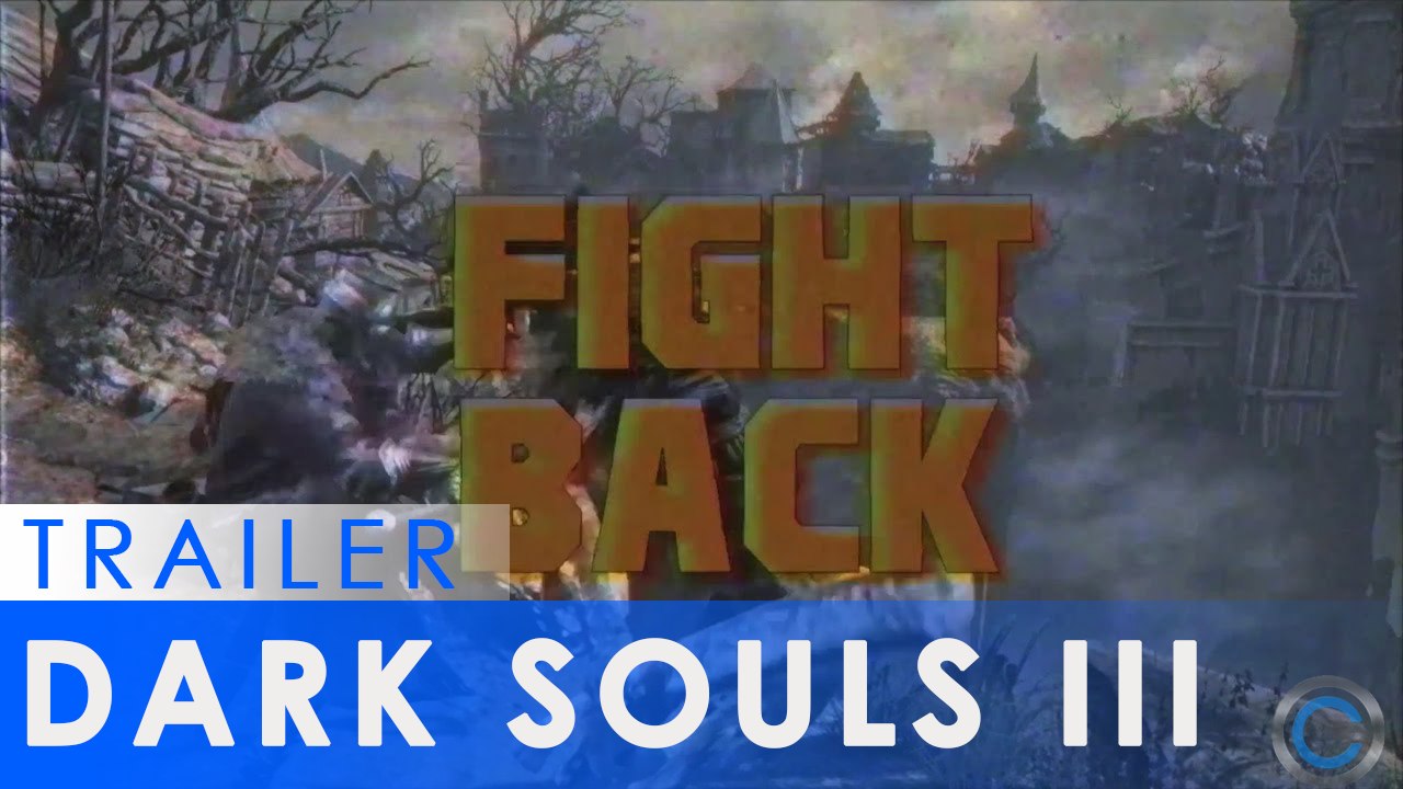 Dark Souls III - Trailer façon années 80