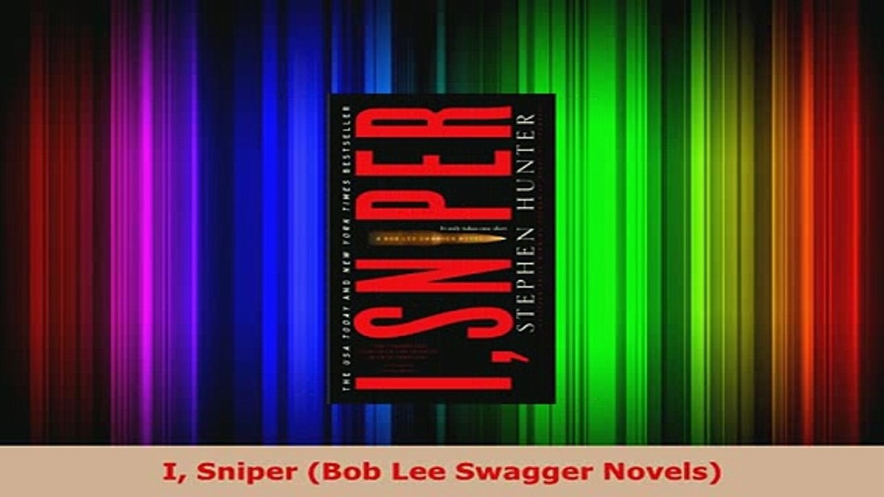 Download  I Sniper Bob Lee Swagger Novels Read Full Ebook