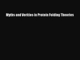 Download Myths and Verities in Protein Folding Theories Free Books