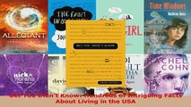 PDF  Bet You Didnt Know Hundreds of Intriguing Facts About Living in the USA Read Online