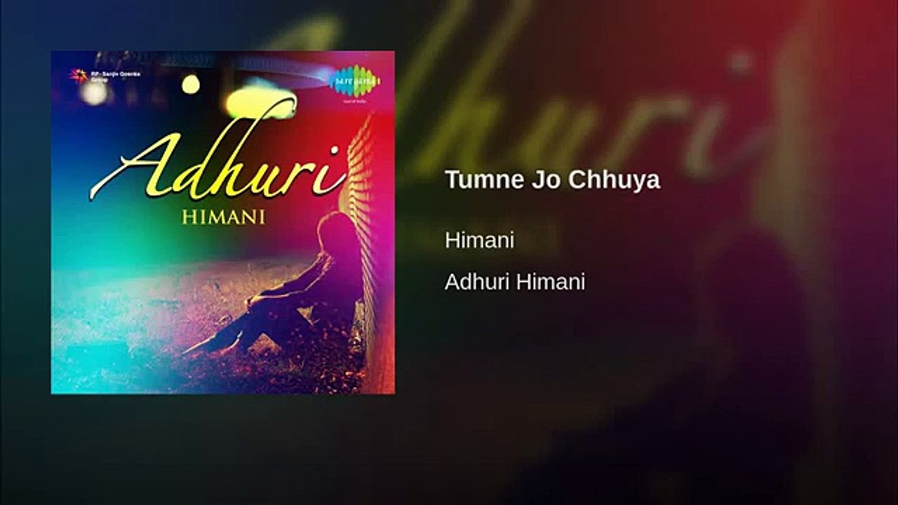 Tumne Jo Chhuya