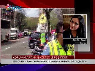 Erdoğan'ın korumalarından gazeteci Amberin Zaman'a cinsiyetçi küfür
