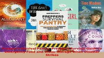 PDF  Preppers Survival Pantry Preppers Survival Guide to Emergency Food and Water Storage Download Online
