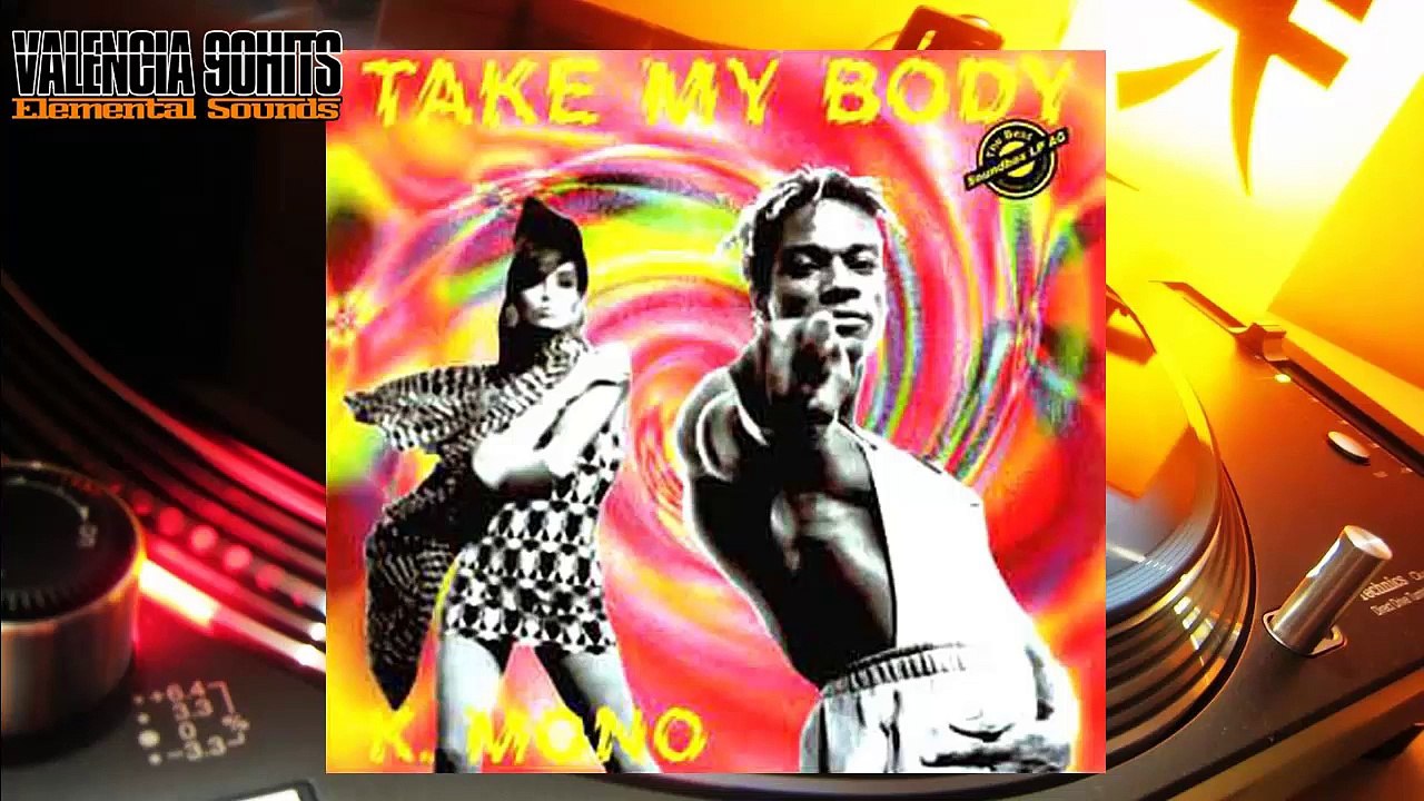 K Mono - Take My Body [1995]