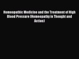 [PDF] Homeopathic Medicine and the Treatment of High Blood Pressure (Homeopathy in Thought