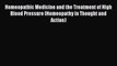 [PDF] Homeopathic Medicine and the Treatment of High Blood Pressure (Homeopathy in Thought