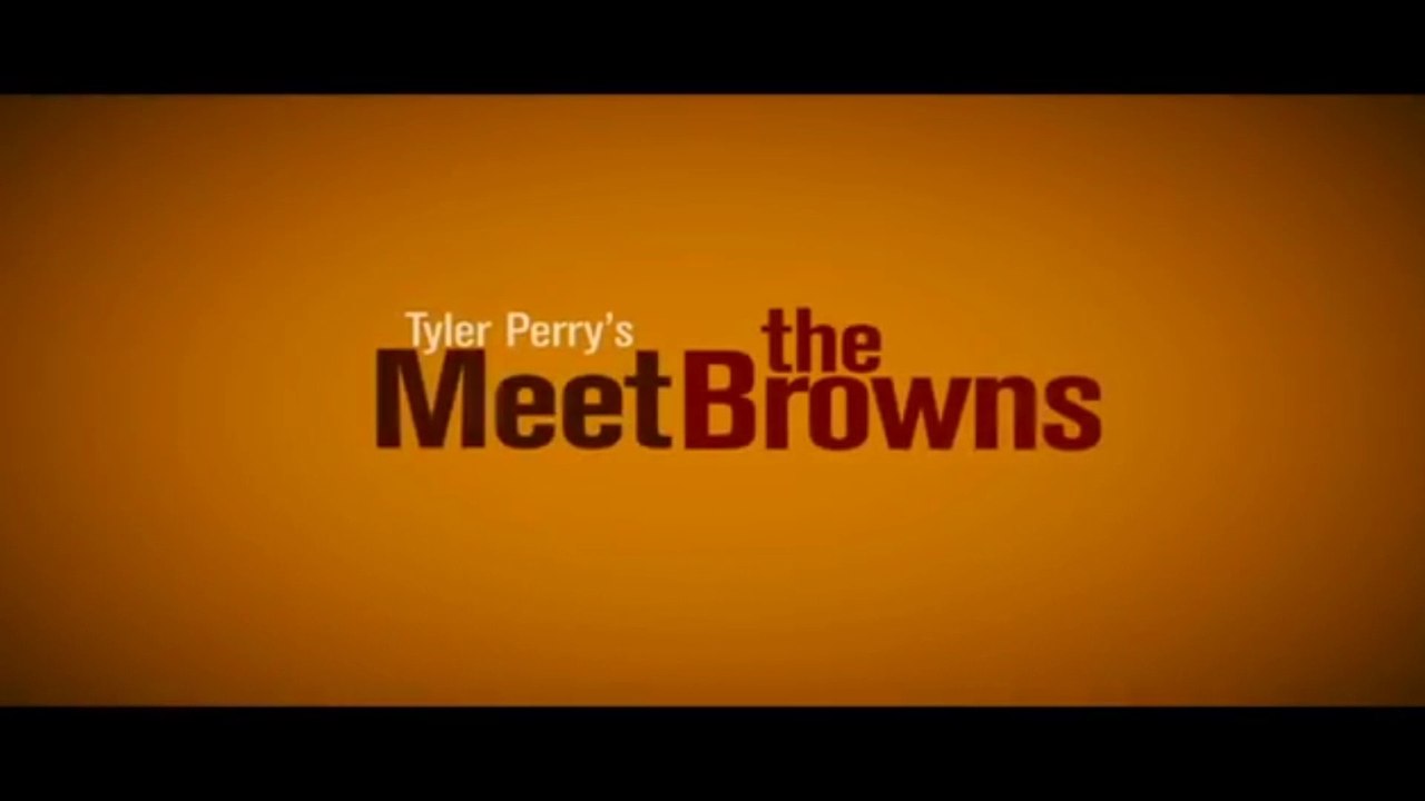 MEET THE BROWNS (2008) Trailer VO - HD