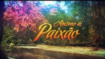 ABISMO DE PAIXÃO 31-03-2016 Capítulo 4 Parte 1/3 [Sem Cortes]