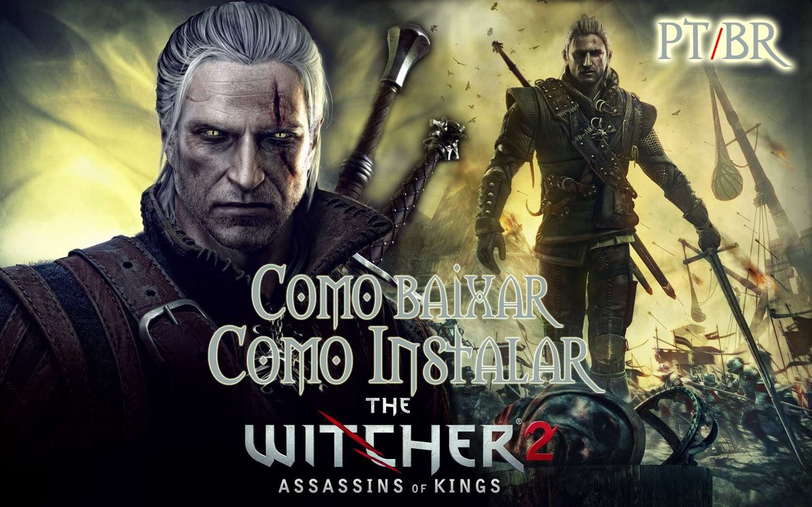 Baixar e Instalar - The Witcher 2