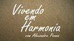 11-01-2016 - VIVENDO EM HARMONIA