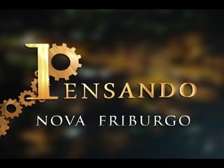 08-01-2016 - PENSANDO NOVA FRIBURGO