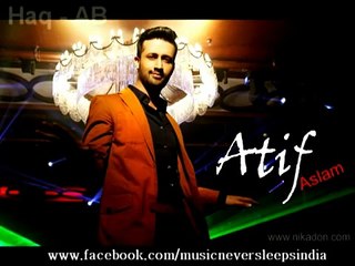 Atif Aslam new song 2016 Aashiqui 3
