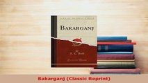 Download  Bakarganj Classic Reprint PDF Online