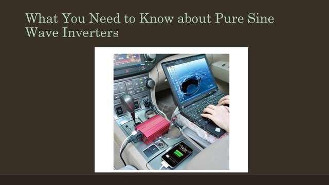 Benefits of Having an Inverter in Your Car