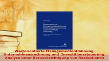 PDF  Wertorientierte Managemententlohnung Unternehmensrechnung und  Investitionssteuerung PDF Online