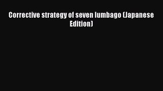 Read Corrective strategy of seven lumbago (Japanese Edition) PDF Online