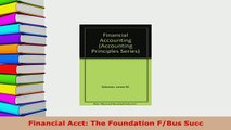 Download  Financial Acct The Foundation FBus Succ PDF Online