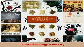 Download  Chinese Herbology Made Easy PDF Online