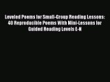 [PDF] Leveled Poems for Small-Group Reading Lessons: 40 Reproducible Poems With Mini-Lessons