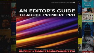 An Editors Guide to Adobe Premiere Pro