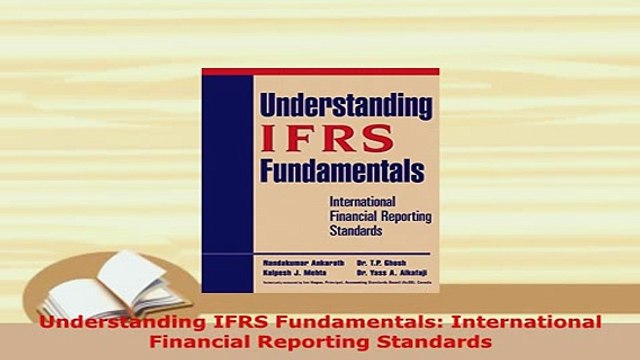 PDF Understanding IFRS Fundamentals International Financial Reporting Standards Download Full Ebook
