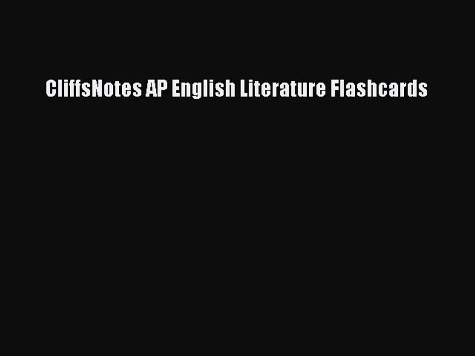 Read CliffsNotes AP English Literature Flashcards Ebook Free