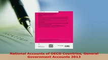 PDF  National Accounts of OECD Countries General Government Accounts 2013 Download Online