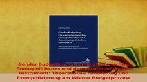 PDF  Gender Budgeting Ein emanzipatorisches finanzpolitisches und demokratiepolitisches PDF Online