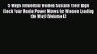 [PDF] 5 Ways Influential Women Sustain Their Edge (Rock Your Moxie: Power Moves for Women Leading