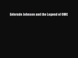 [PDF] Evinrude Johnson and the Legend of OMC [Read] Full Ebook