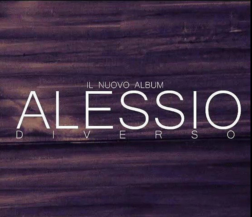 Alessio - Viene - Diverso 2016