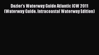 [PDF] Dozier's Waterway Guide Atlantic ICW 2011 (Waterway Guide. Intracoastal Waterway Edition)