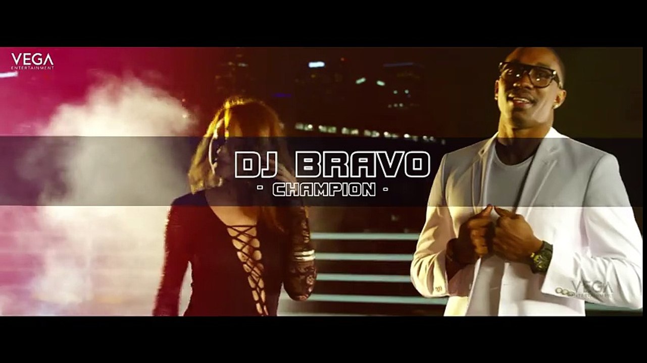 Dwayne DJ Bravo - Champion (Official Song)
