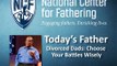 Today's Father: Divorced Dads - Choose Your Battles Wisely