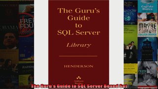 The Gurus Guide to SQL Server Boxed Set