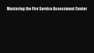 PDF Mastering the Fire Service Assessment Center  EBook