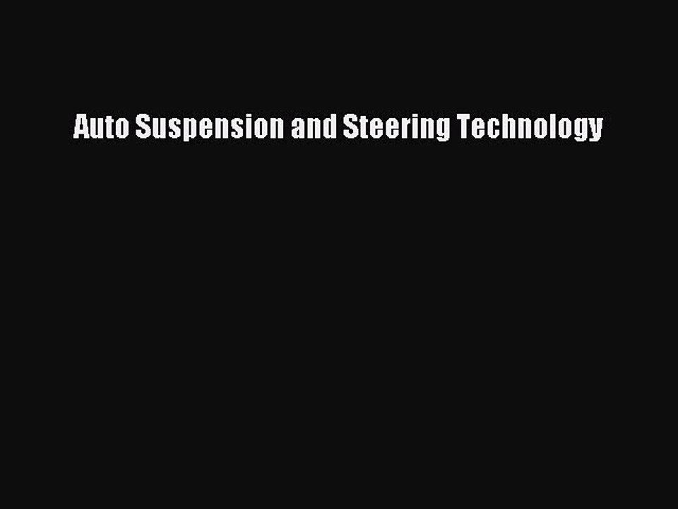 Read Auto Suspension and Steering Technology Ebook Free