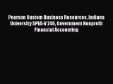 [PDF] Pearson Custom Business Resources Indiana University SPEA-V 246 Government Nonprofit