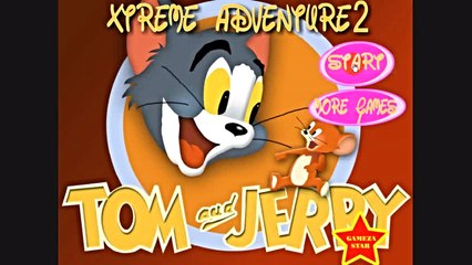 Tom And Jerry Xtreme Adventure 2  ♥ Top Amazing Baby Games For Kids ☺♥☻2016