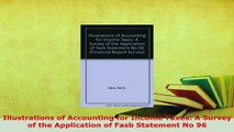 Download  Illustrations of Accounting for Income Taxes A Survey of the Application of Fasb Read Online