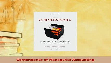 Download  Cornerstones of Managerial Accounting Read Full Ebook