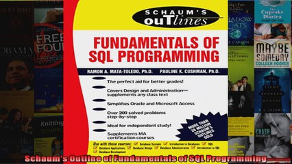 Schaums Outline of Fundamentals of SQL Programming