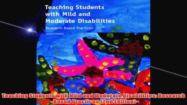 Free Teaching Students with Mild and Moderate Disabilities ResearchBased Practices 2nd Read Download