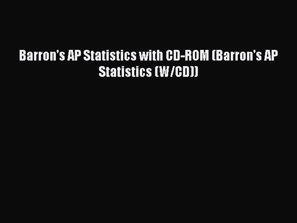 Read Barron's AP Statistics with CD-ROM (Barron's AP Statistics (W/CD)) PDF Free