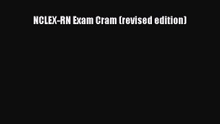 Download NCLEX-RN Exam Cram (revised edition) Ebook Free